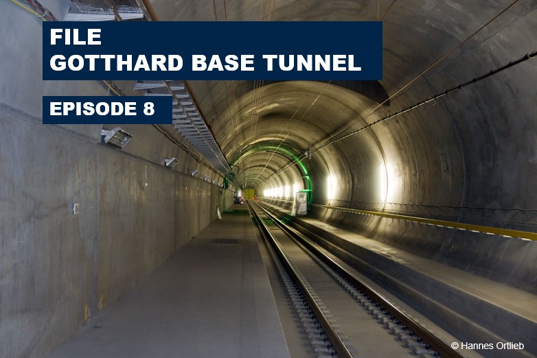 Gotthard Base Tunnel (#8): Safety and control tasks clearly distributed