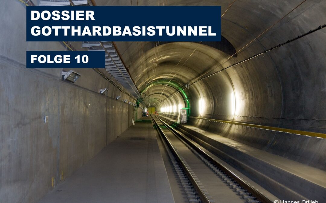 Gotthardbasistunnel (#10): Europa präsentiert den Schlussbericht